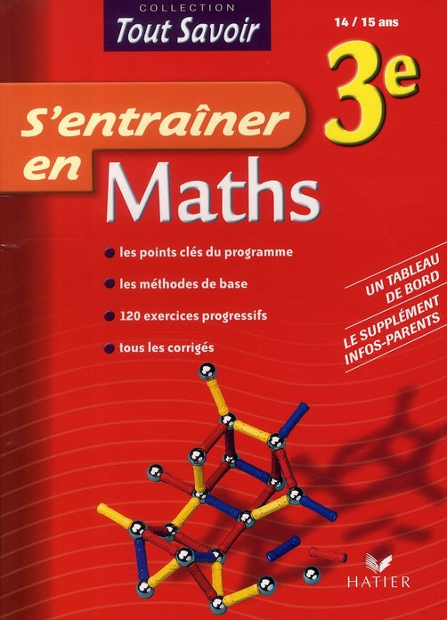 Tout savoir ; s'entraîner en mathématiques ; 3ème