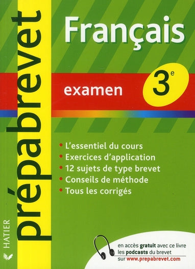 PREPABREVET EXAMENS : français ; 3ème
