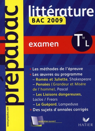 Prépabac : littérature ; terminale L ; examen (édition 2009)