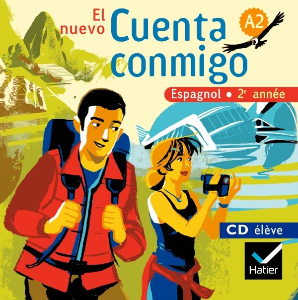 El nuevo Cuenta conmigo : espagnol ; 2e année ; CD élève de remplacement (édition 2008)