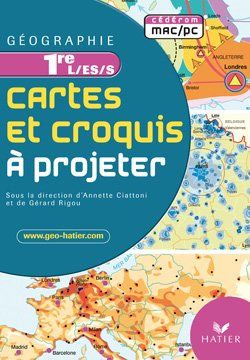 Géographie ; 1ère ; cartes et croquis (édition 2008)