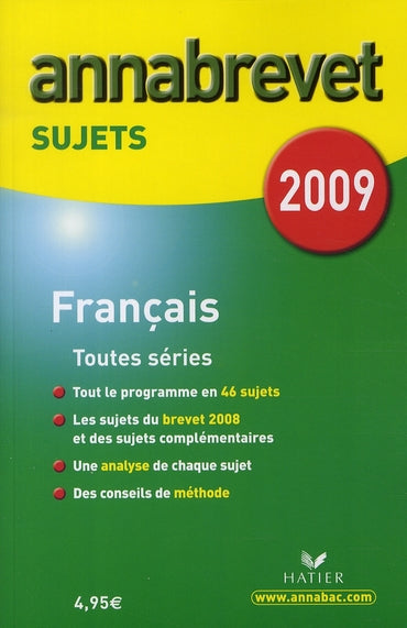 Annabrevet Tome 1 : français ; sujets (édition 2009)