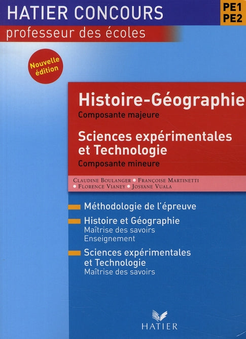 Professeur des écoles ; PE1-PE2 ; histoire-géographie, composante majeure ; sciences expérimentales, composante mineure (édition 2008)