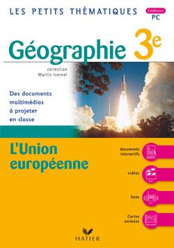 Géographie ; 3ème ; l'Union européenne