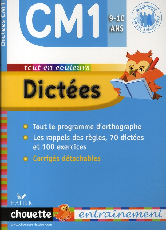 Chouette : dictées ; CM1 ; 9/10 ans