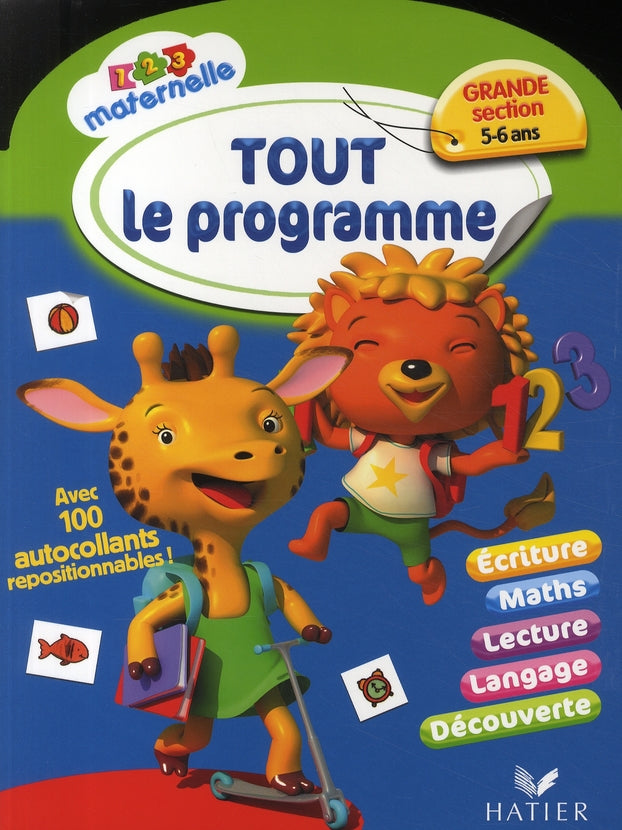 Tout le programme ; grande section maternelle