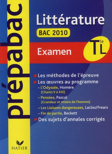 PREPABAC EXAMENS : littérature ; terminale L (édition 2010)