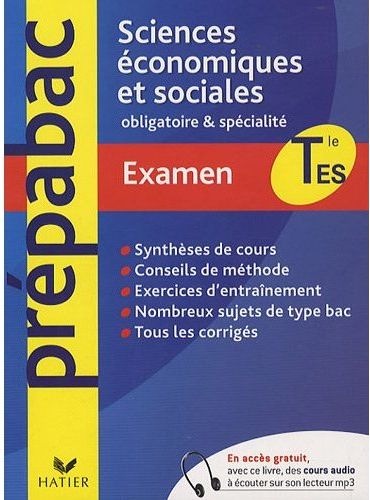PREPABAC EXAMENS : sciences économiques et sociales ; terminale ES