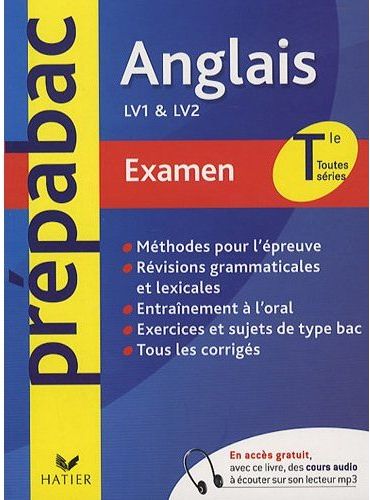 PREPABAC EXAMENS : anglais ; terminale toutes séries ; LV1, LV2
