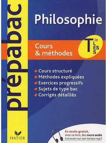 Philosophie ; terminale L, ES, S