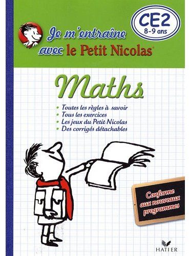 Je m'entraîne en maths avec le petit Nicolas ; CE2