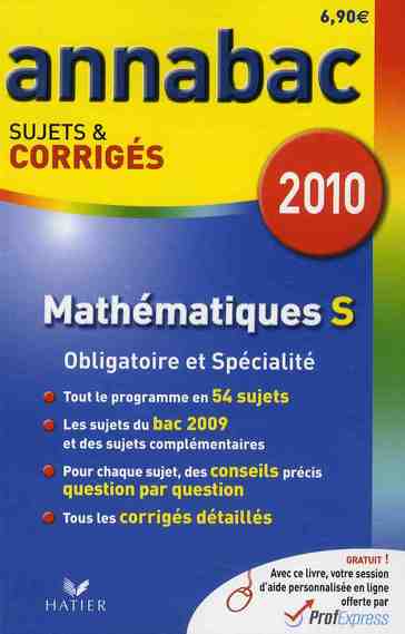 Mathématiques S ; obligatoire et spécialité (édition 2010)
