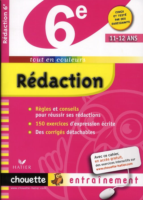 Chouette entraînement : rédaction ; 6ème