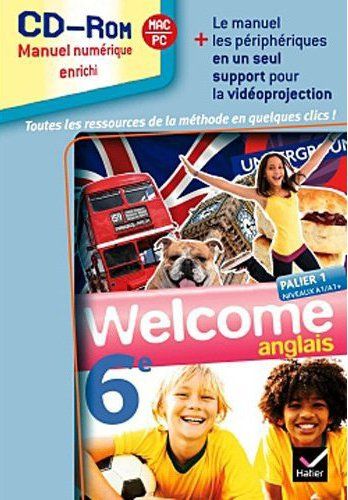 Welcome anglais 6e ed. 2011 - cd-rom classe (manuel numerique enrichi, version utilisateurs methode)
