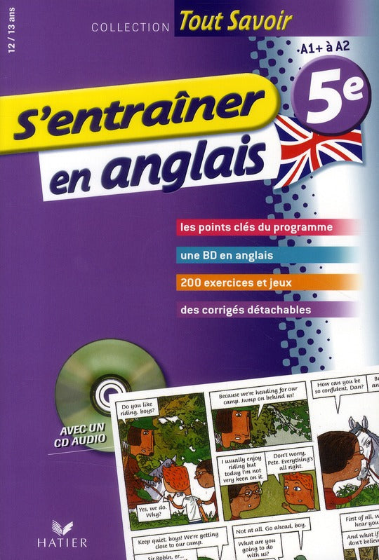 Tout savoir : s'entraîner en anglais ; 5ème