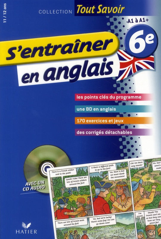 Tout savoir : s'entraîner en anglais ; 6ème