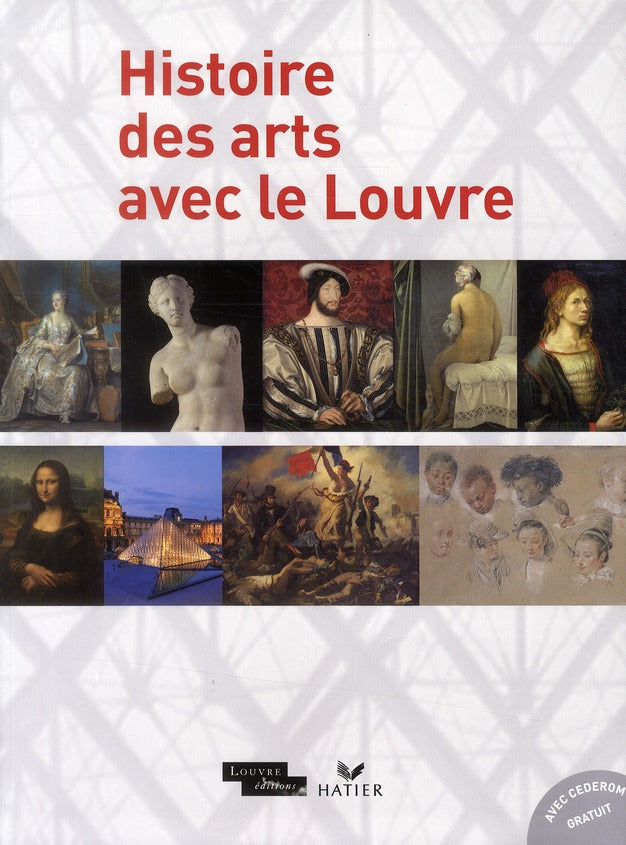 HISTOIRE DES ARTS AVEC LE LOUVRE  : ressources pour l'enseignant