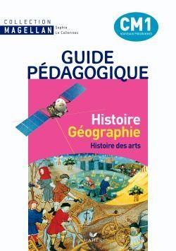 Magellan : enseigner l'histoire-géographie au CM1