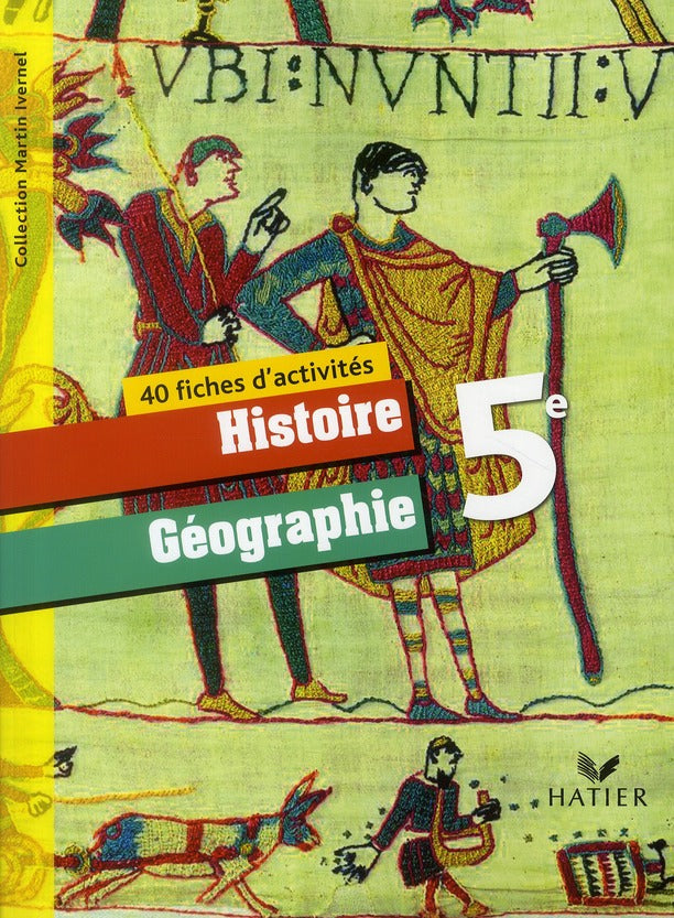 Histoire-géographie ; 5ème ; fichier d'activités (édition 2010)