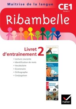 Ribambelle ce1 2010 serie rouge, livret d'entrainement n 2 non vendu seul compose le 9344912