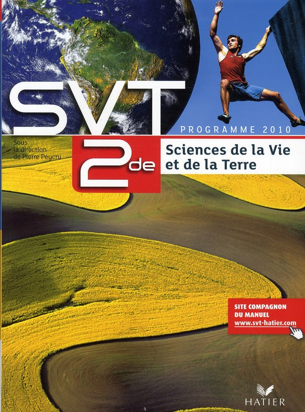 Sciences et vie de la terre ; 2nde ; livre de l'élève