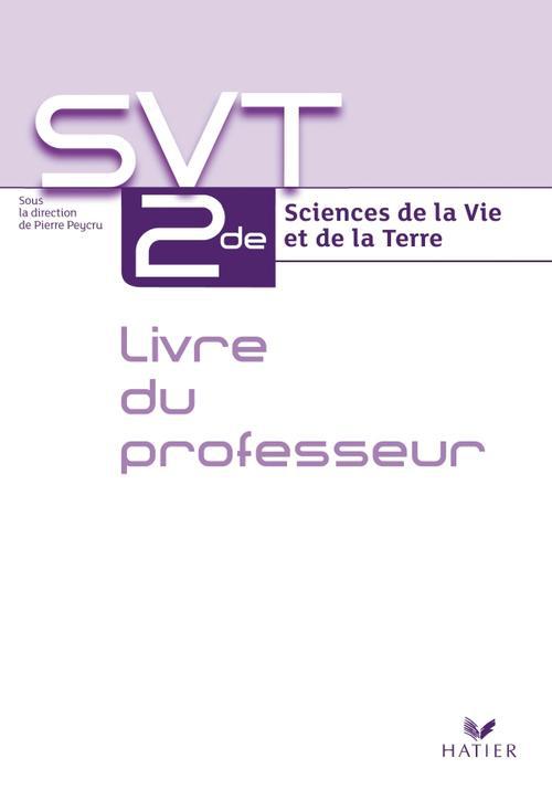 Sciences et vie de la terre ; 2nde ; livre du professeur