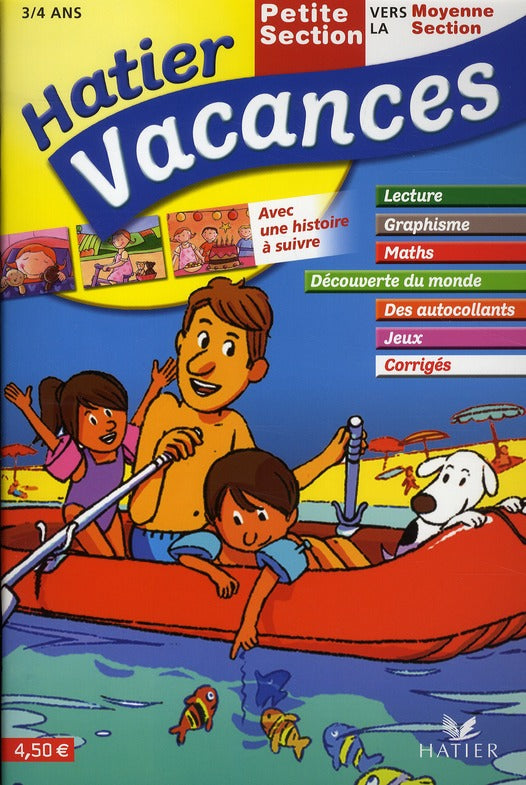 Hatier vacances : maternelle ; petite section vers la moyenne section ; 3/4 ans