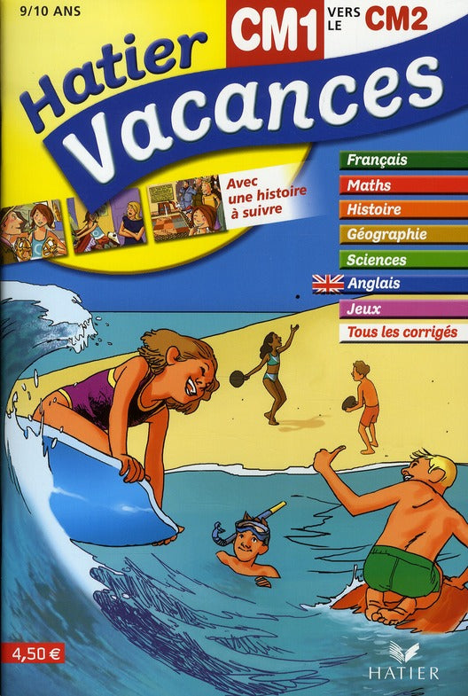 Hatier vacances : du CM1 vers le CM2 ; 9/10 ans