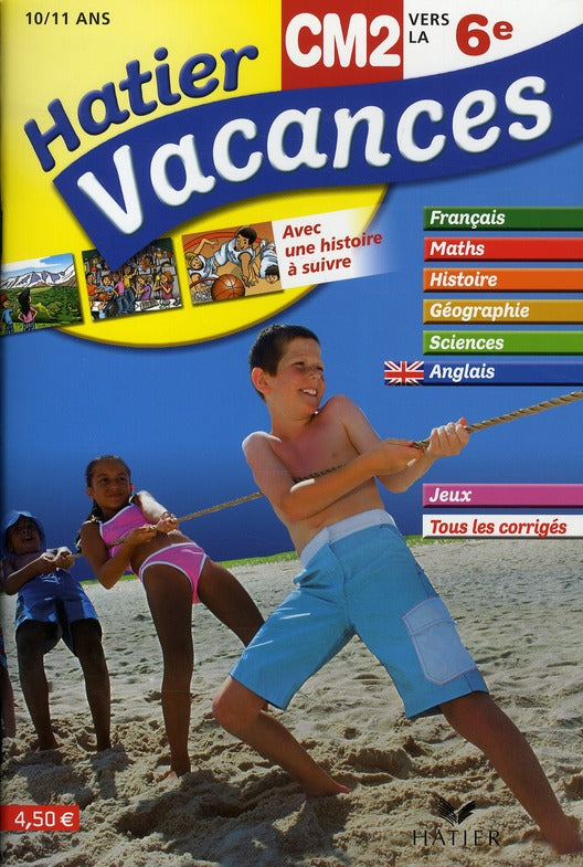 Hatier vacances : du CM2 vers la 6ème ; 10/11 ans