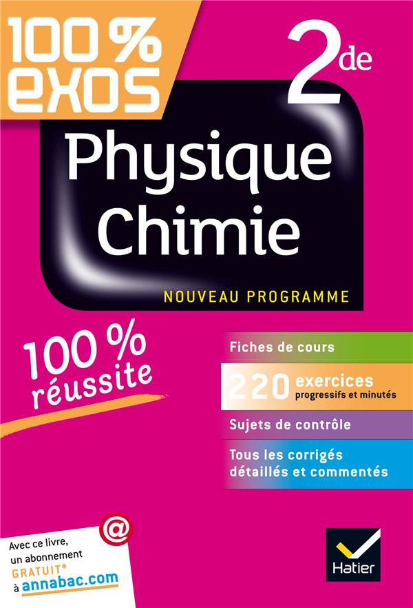 100% EXOS : physique-chimie ; 2nde
