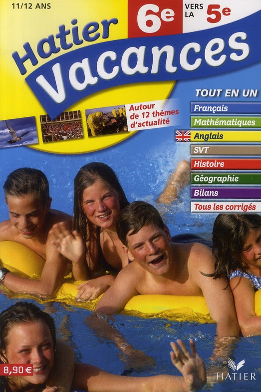 Hatier vacances : de la 6ème vers la 5ème ; 11/12 ans