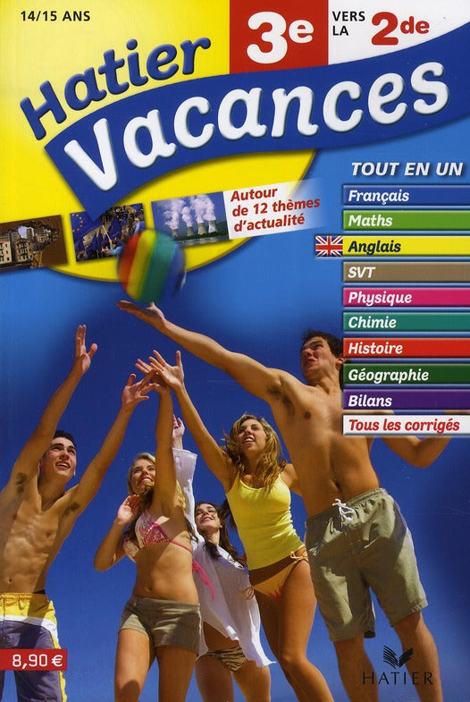 Hatier vacances : 3ème vers la 2nde ; multimatières