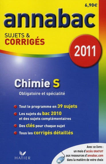Annabac sujets & corrigés Tome 11 : chimie ; terminale S