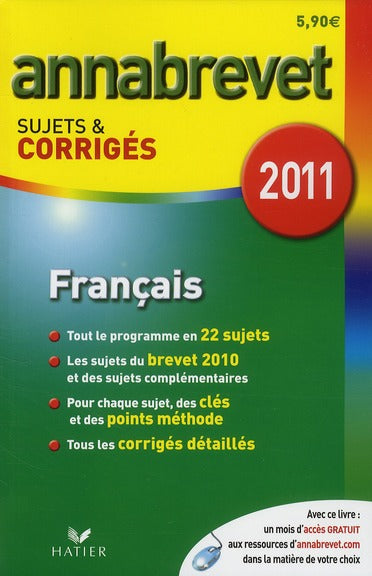 Annabrevet sujets & corrigés Tome 3 : français (édition 2010)