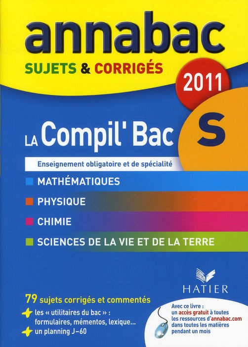 Annabac sujets & corrigés : compilation bac S (édition 2010)
