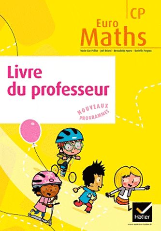 Euro maths ; CP édition ; livre du professeur (ésirion 2011)