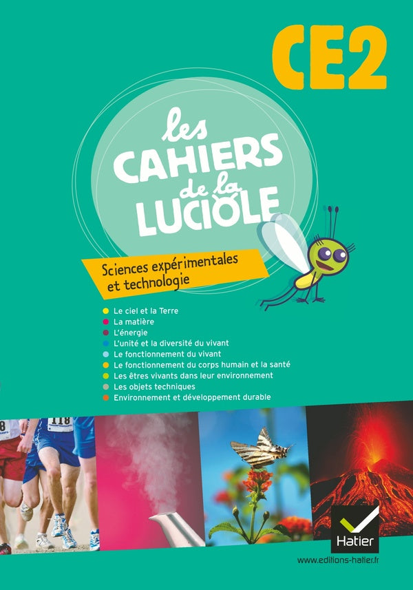 Les cahiers de la luciole : sciences expérimentales et technologie ; CE2