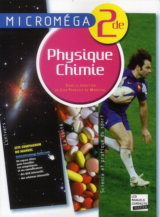 Microméga : physique-chimie ; 2nde ; livre de l'élève
