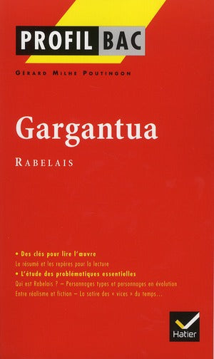 Gargantua, de Rabelais ; terminale L