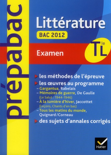 PREPABAC EXAMENS : littérature ; terminale L ; bac 2012