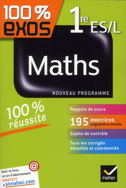 100% EXOS : mathématiques ; 1ère ES