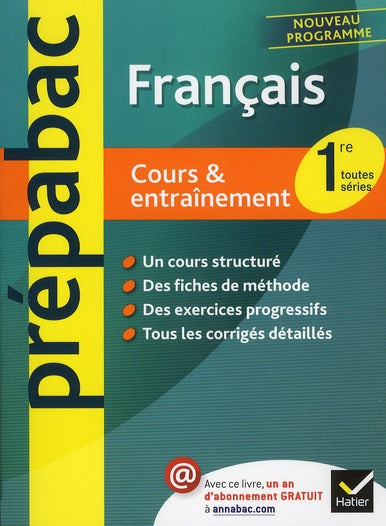Prépabac cours & entraînement : Français ; 1ère toutes séries