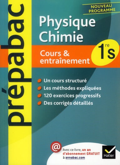 Prépabac cours & entraînement : physique-chimie ; 1ère S