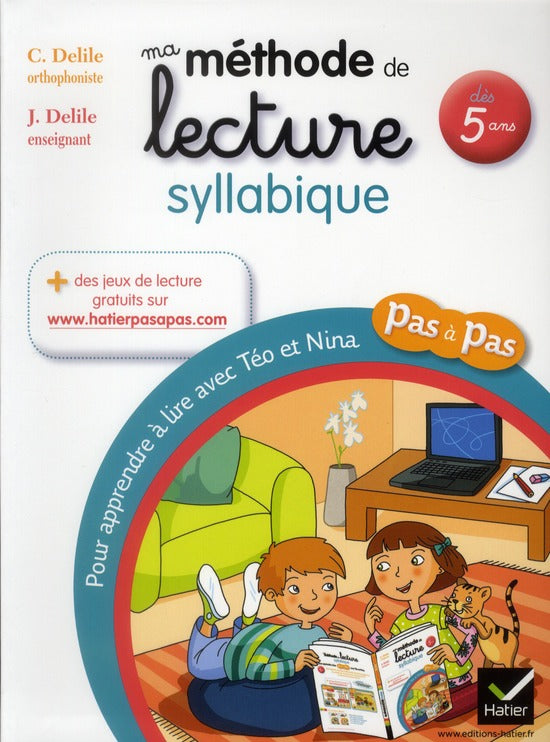 Pas à pas : ma méthode de lecture syllabique ; 5 ans