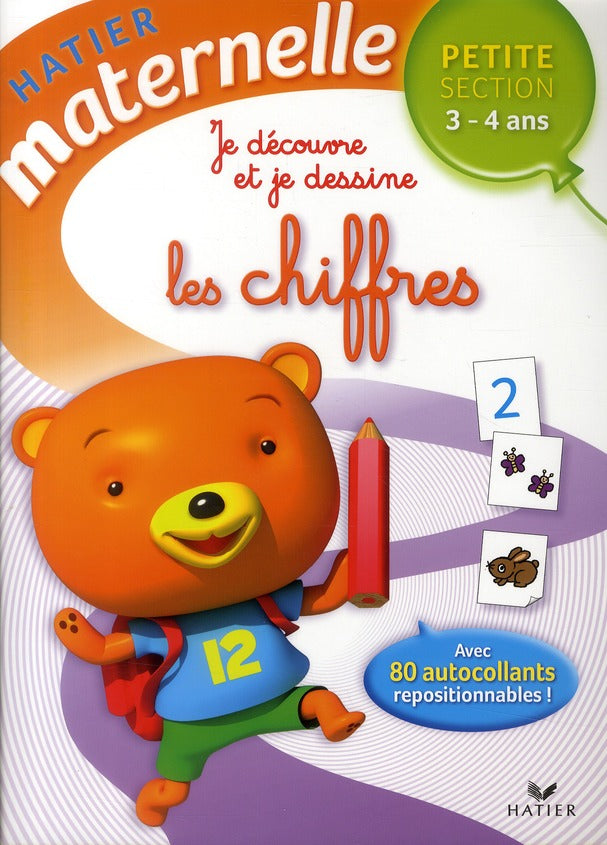 Hatier maternelle : je découvre et je dessine les chiffres ; petite section ; 3/4 ans