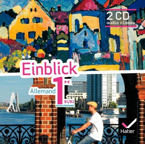 EINBLICK : allemand ; 2 CD audio classe (édition 2011)