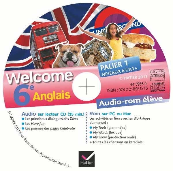 Welcome : anglais ; 6e (édition 2011)