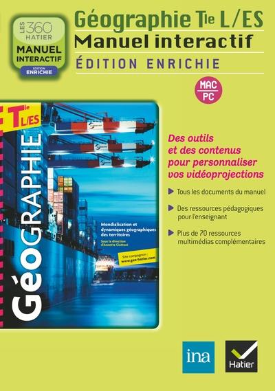 Geographie tles l/es ed. 2012 - cdrom manuel interactif enrichi pour la classe - ne peut etre vendu
