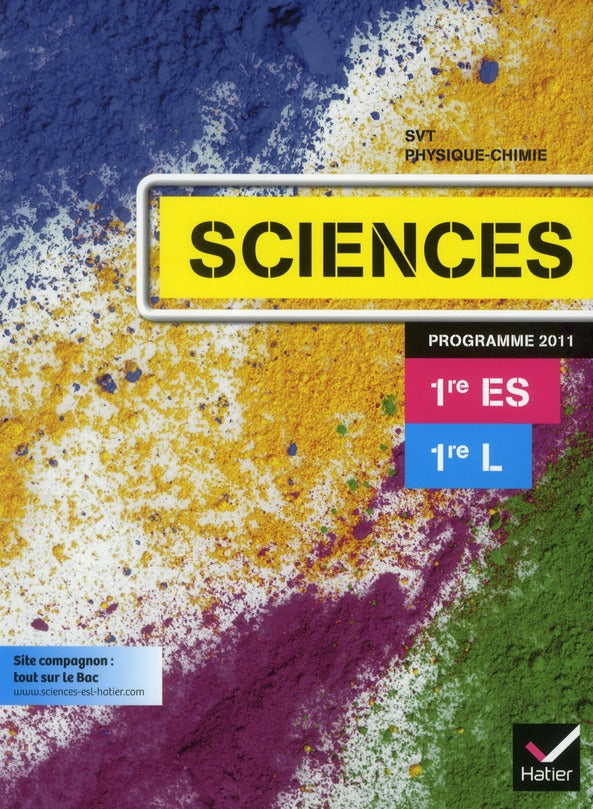 Sciences 1ères ES/L ; manuel de l'élève (édition 2011)