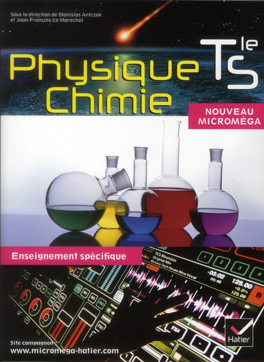 Microméga : physique-chimie ; terminale S ; enseignement spécifique ; manuel de l'élève (édition 2012)